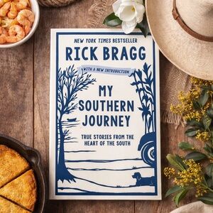 3/$15 Rick Bragg My Southern Journey Book